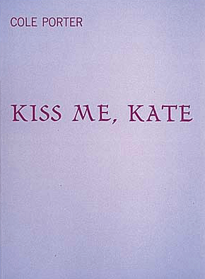 Kiss Me Kate Vocal Score 